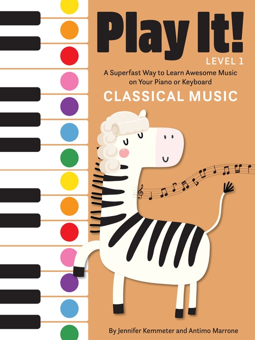 Title details for Play It! Classical Music by Jennifer Kemmeter - Wait list
